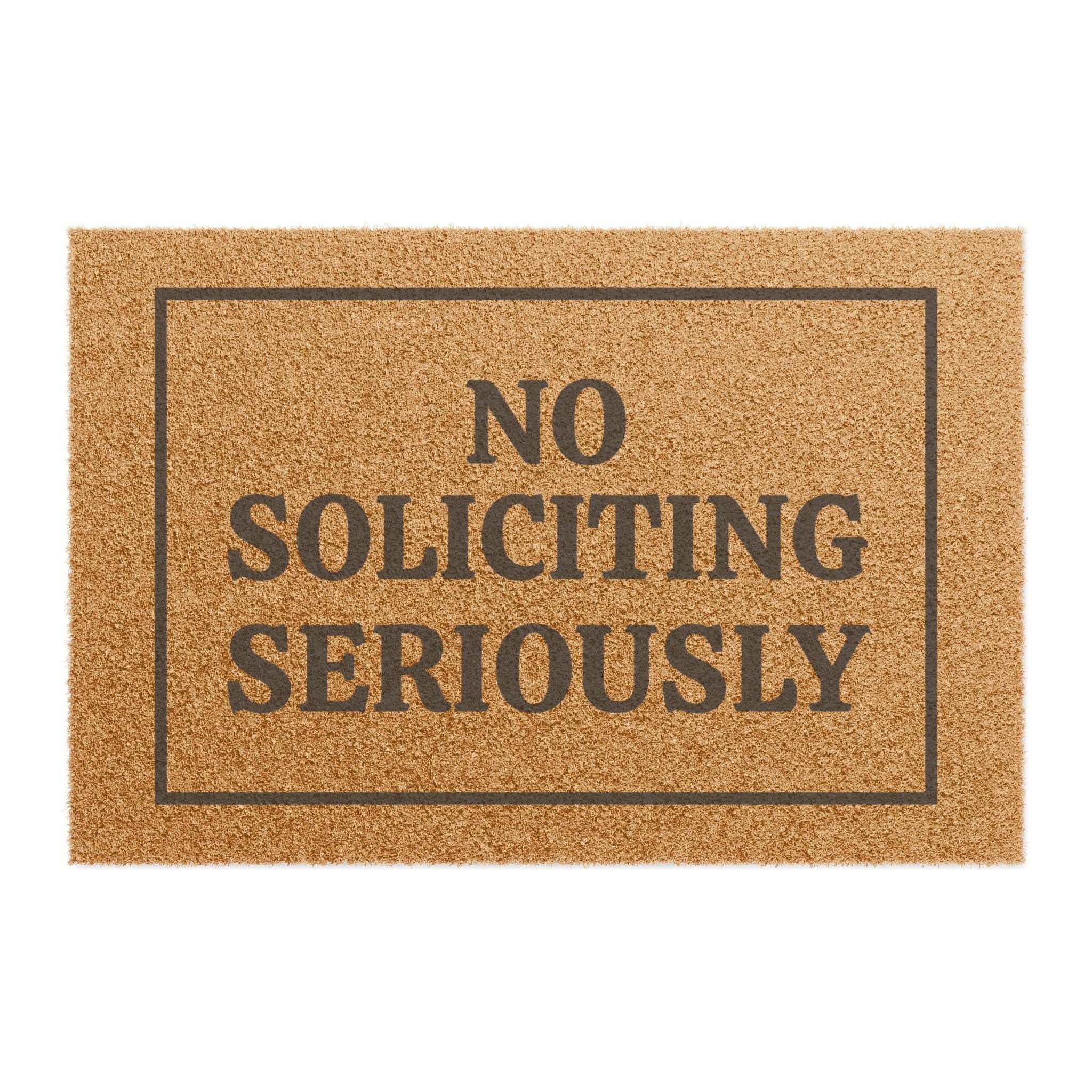 No Soliciting Coir Doormat | Cheeky Welcome Mat