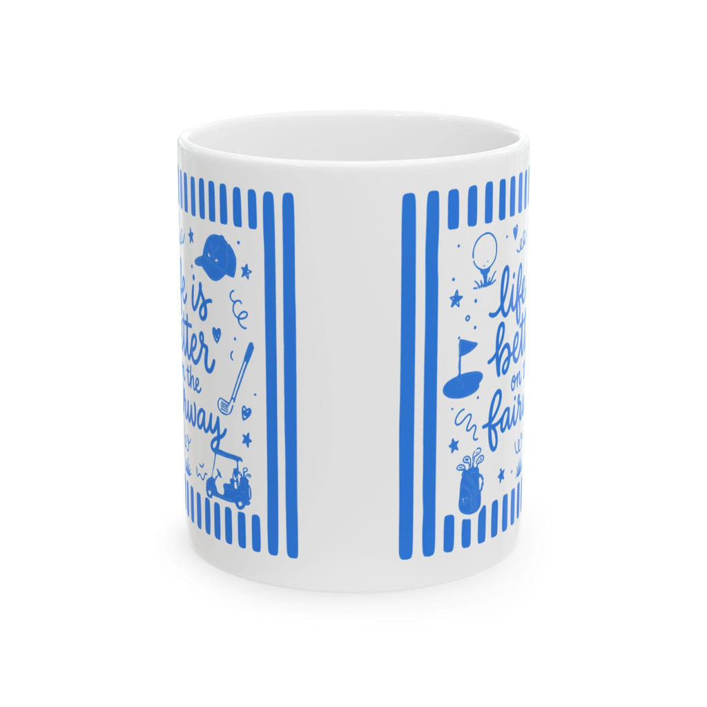 Life Is Better on the Fairway Mug | Golf Coffee Cup, Golfer Ceramic Mug, Golfer Gift Coffee Mug, Doddle Graphic Golf Mug