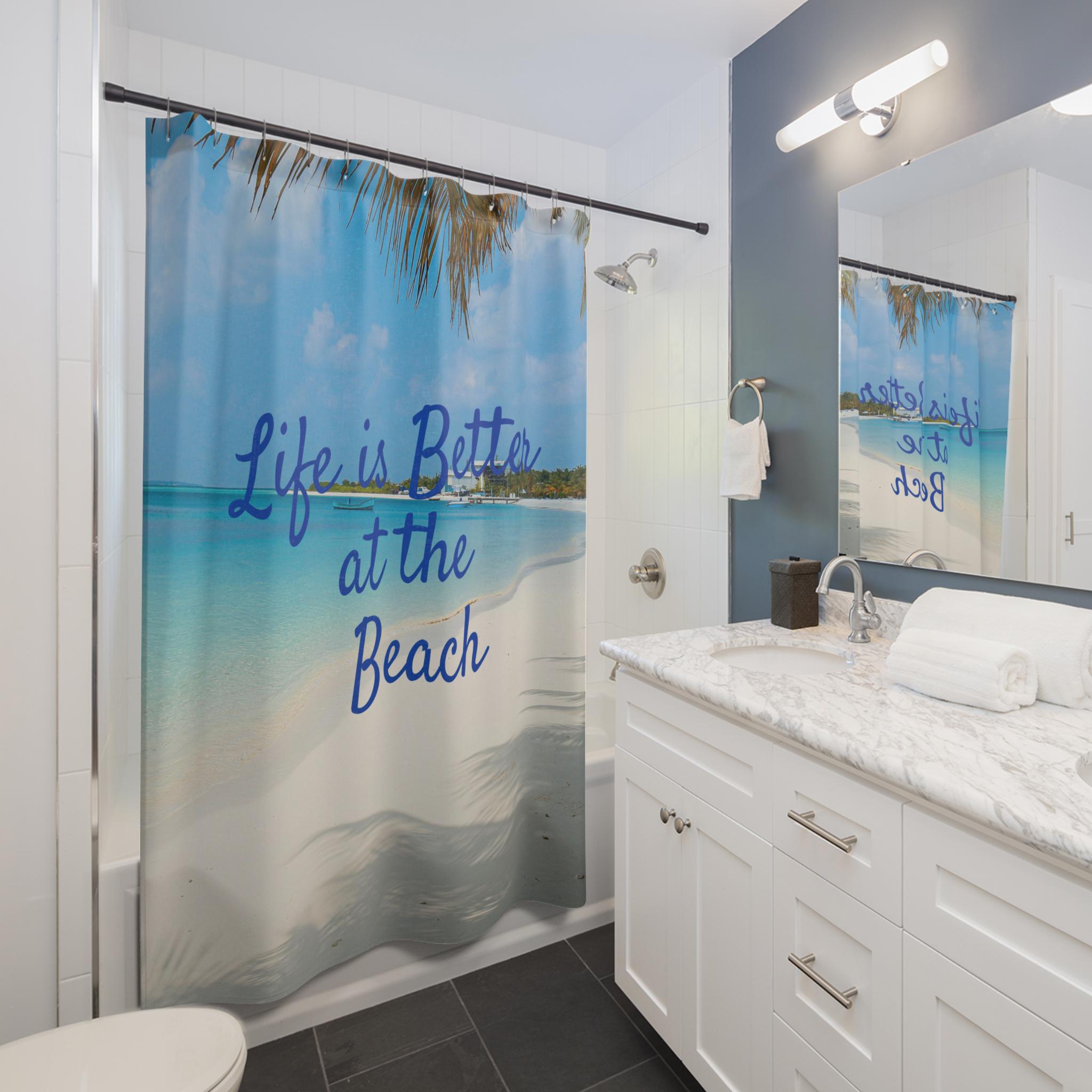 Life Is Better at the Beach Shower Curtain | Beach Scene, Vacation House Deco, Beach Bathroom Accessory, Coastal Deco for Home, House Gift