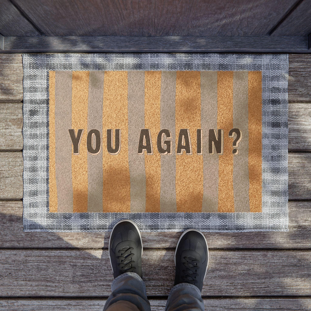 You Again? striped doormat | funny welcome mat, coir entry rug, Statement Front Door Mat, New Home, House Gift, Apt Front Door Mat