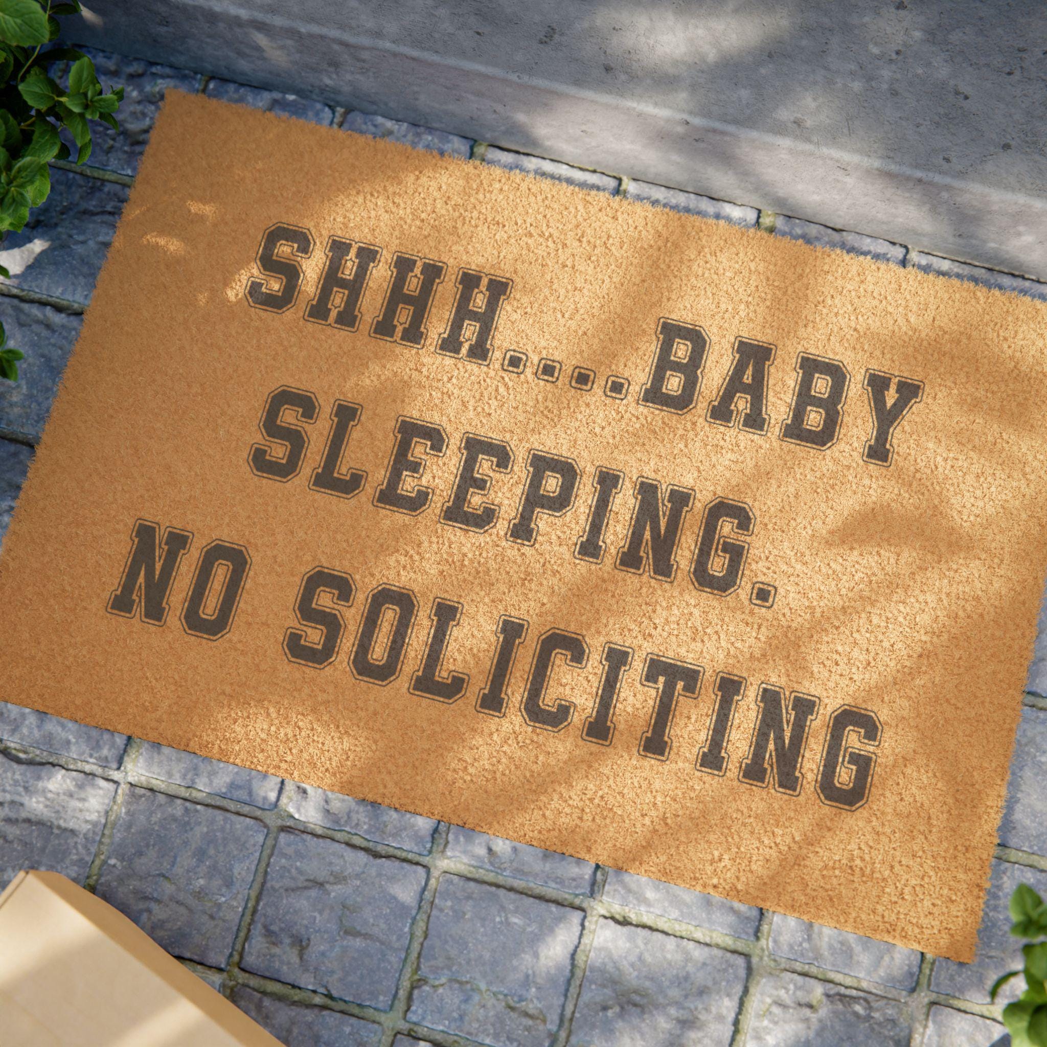Baby Sleeping Doormat | Shhh No Soliciting, Coir Welcome Mat
